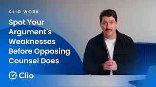 Stress-test your legal argument in minutes with Clio Work
