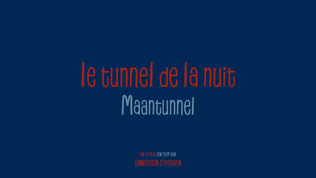 Le Tunnel de la nuit | The Night Tunnel | Maantunnel - Extrait