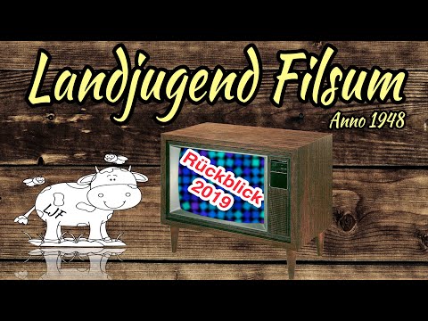 Rückblick 2019 Landjugend Filsum