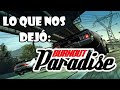 Lo Que Nos Dej : Burnout Paradise