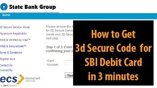 How to get SBI 3d secure Code for SBI Debit cards in 3 minutes
