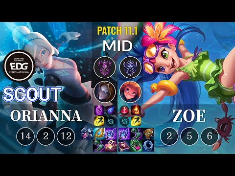 EDG Scout Orianna vs Zoe Mid - KR Patch 11.1