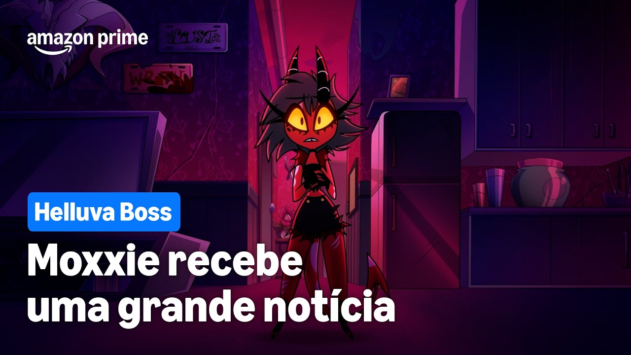Moxxie recebe uma grande notícia | Helluva Boss | 3ª temporada | Prime Video