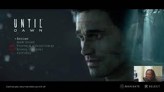 Until Dawn pt 2