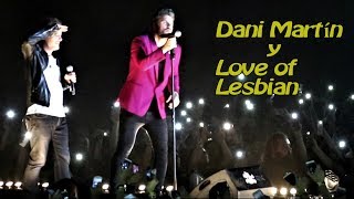 Dani Martín y Love of Lesbian , Que se mueran de envidia , Barcelona 26 5 2018