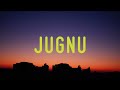 Jugnu (Lyrics) || Badshah || Nikita Gandhi