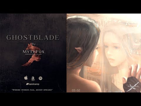 MythFox - Ghostblade (Original Soundtrack)