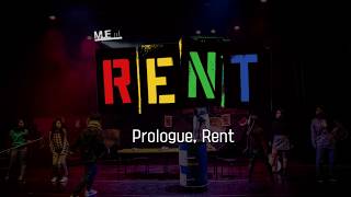 MUE 5기 &#39;RENT&#39; A팀 공연 영상(1) - Prologue, Rent