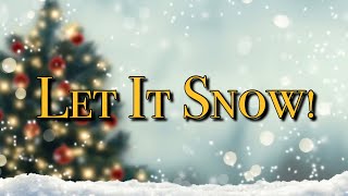 Let It Snow! Let It Snow! Let It Snow! - Frank Sinatra (Lyrics Video) Christmas Songs Special