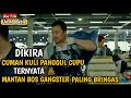 BERANI MENCULIK ISTRI MANTAN GANGSTER MAKA TERIMA AKIBAT NYA