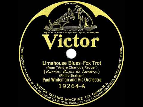 1924 Paul Whiteman - Limehouse Blues