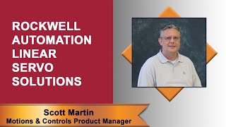Virtual Lunch & Learn: Rockwell Automation Linear Servo Solutions