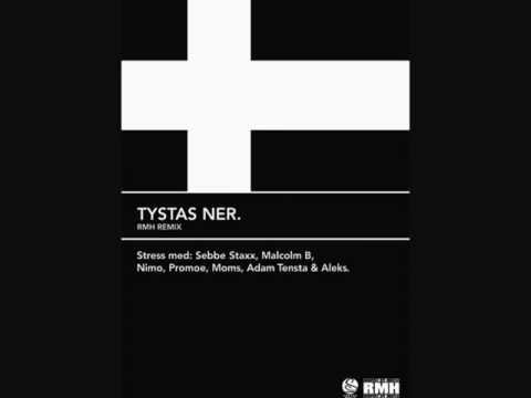 Stress ft. Sebbe Staxx, Malcolm B, Nimo, Promoe, Moms, Adam Tensta & Aleks - Tystas Ner (RMH REMIX)