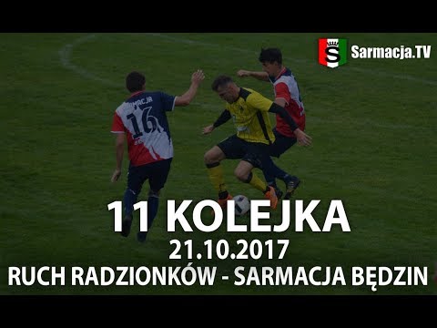 11 kolejka, Ruch Radzionków - Sarmacja Będzin, 21.10.2017 r. (bramki)