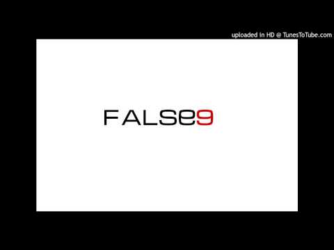 False 9 - Meltdown (Original Mix)