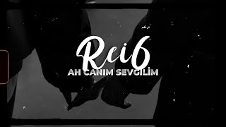 ah canim sevgilim rei indir ah canim sevgilim rei mp3 indir