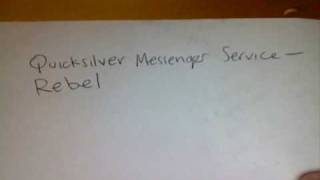 Quicksilver Messenger Service - Rebel
