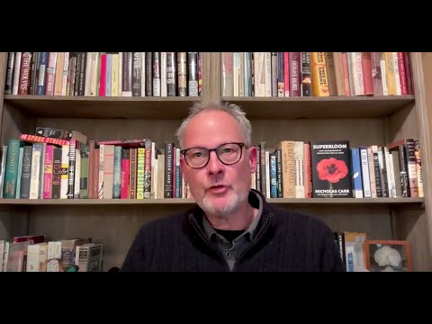 Nicholas Carr and Christine Rosen - Superbloom: How Technologies of Connection Tear Us Apart