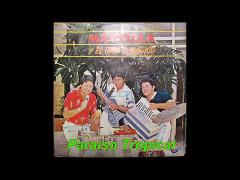 MANTILLA Y EL GRUPO MAGICO - LINDA NORTEÑITA