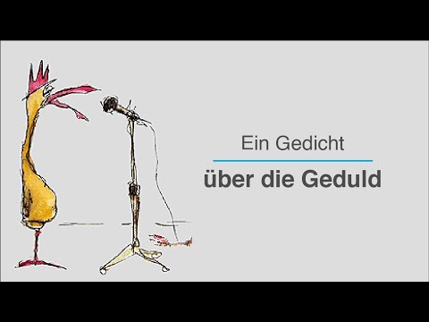 Ein Gedicht über die Geduld