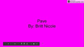 Pave By: Britt Nicole