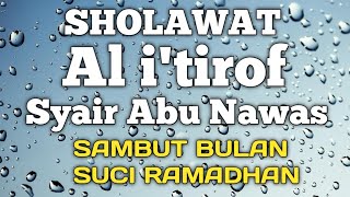 Download lagu Sholawat Al i'tirof Merdu Bikin Nangis l Sholawat Sebuah Pengakuan Tanpa Musik mp3 Download lagu Sholawat Al i'tirof Merdu Bikin Nangis l Sholawat Sebuah Pengakuan Tanpa Musik mp3