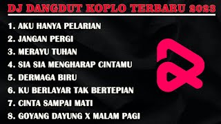 Download lagu DJ DANGDUT KOPLO TERBARU 2023 - DJ AKU HANYA PELARIAN REMIX VIRAL TIKTOK mp3