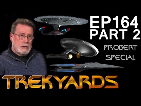 Trekyards EP164 -  Starship Design Rules with Andrew Probert (Part 2)