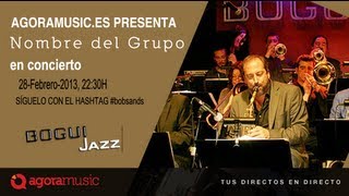 Bob Sands Big Band en Bogui Jazz