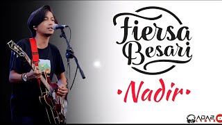 Download lagu Fiersa Besari - Nadir (Lirik Lagu) mp3