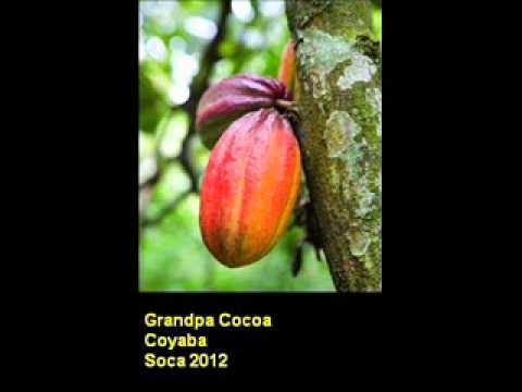 GRANDPA COCOA [SOCA 2012]- COYABA