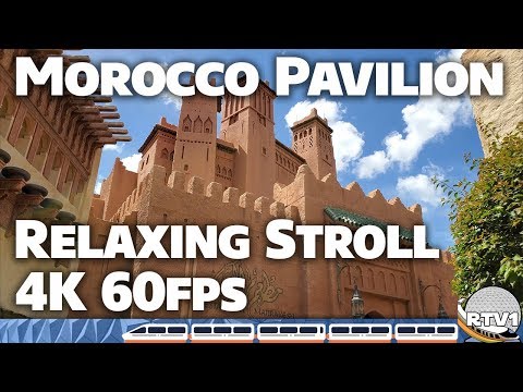 Morocco Pavilion at Epcot - Relaxing Stroll in 4K 60fps - Walt Disney World 2019