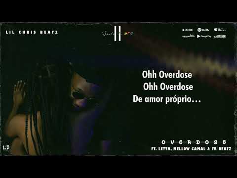 Lil Chris Beatz - Overdose (Ft . TR Beatz, Mellow Camal & Lettk) [Lyric Video]