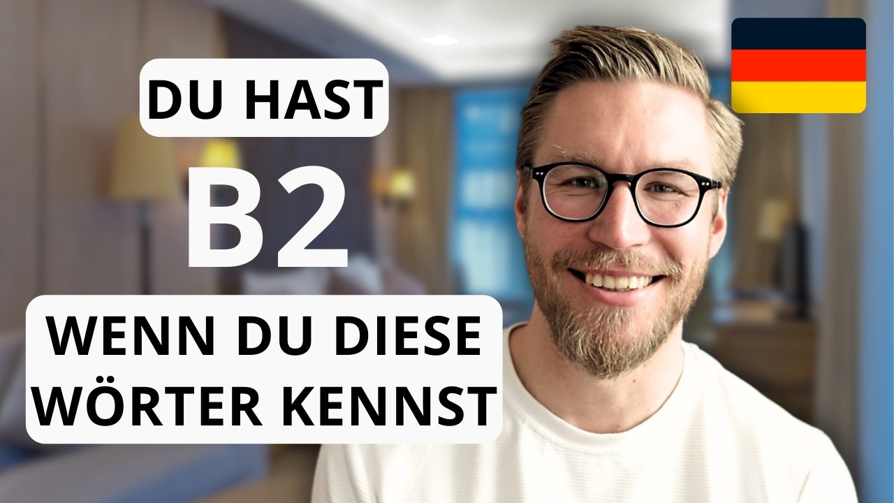 You have a B2 Level in German if you know these Words | Advanced German Vocabulary
