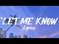 Juice WRLD Let Me Know Lyrics