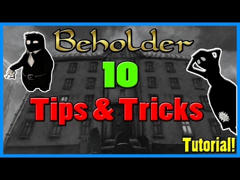 Beholder - 10 Tips and Tricks! [Tutorial]