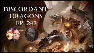 Discordant Dragons 242 w Pomen and Ardent Pardy