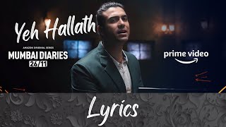 Jubin Nautiyal - Yeh Haalath (Lyrics)  Amazon Prim