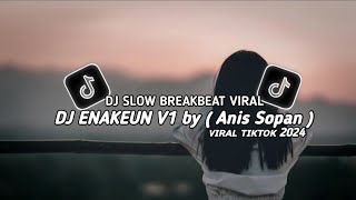 Download lagu DJ ENAKEUN V1 by Anis Sopan ( Slowed ) | VIRAL TIKTOK TERBARU 2024 mp3 Download lagu DJ ENAKEUN V1 by Anis Sopan ( Slowed ) | VIRAL TIKTOK TERBARU 2024 mp3