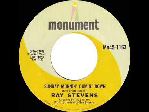 1969 Ray Stevens - Sunday Mornin’ Comin’ Down (mono 45)