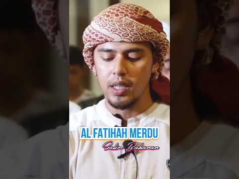 Surat Al Fatihah Merdu - Salim Bahanan #shorts #merdu #quran #salimbahanan #viral #shortvideo #fyp