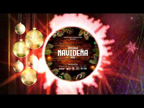 Antesala Navideña Mix 2022-2023 Smp Shaste Dj Ft Dj Lex ID