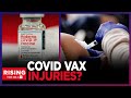 SHOCKING: Covid Vaccine Injury Claims IGNORED By Government, Big Pharma SHIELDED