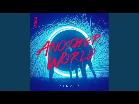 Another World (Radio Edit)