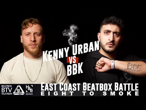 Kenny Urban vs BBK / East Coast 8 to Smoke 2K18
