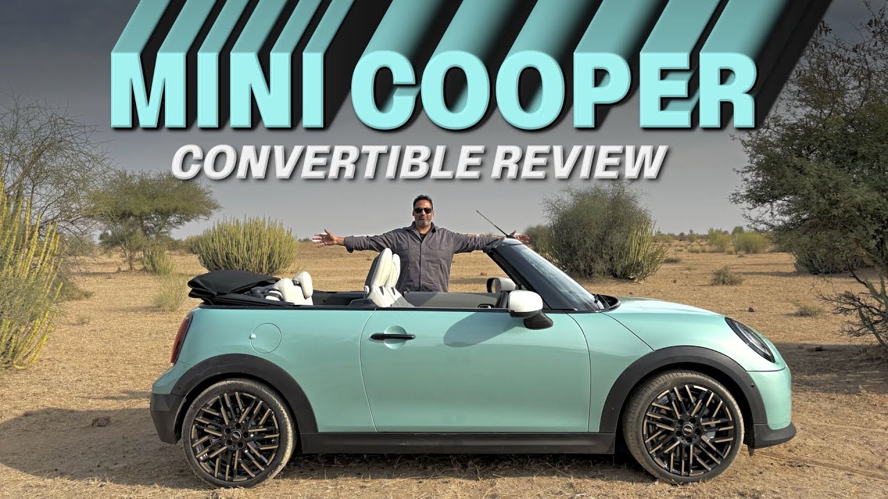 2025 Mini Cooper Convertible Video Review: कैसी है नई मिनी कूपर , देखें वीडियो