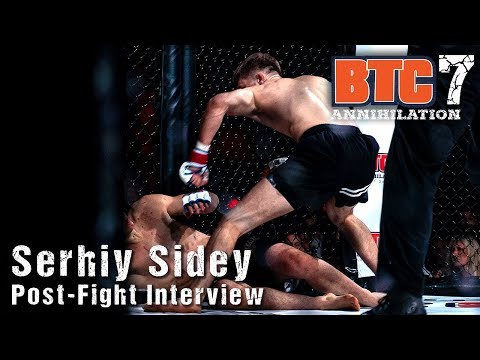 BTC 7 - Post Fight Interview w/ Serhiy Sidey - Capital Combat Parley