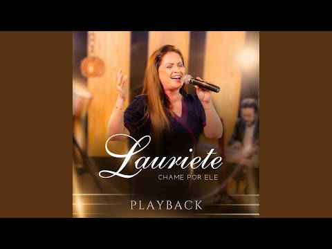 Chame por Ele (Playback)