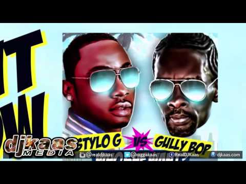 Stylo G vs Gully Bop - Who She Want (Bop Bop Bop) Dancehall 2015