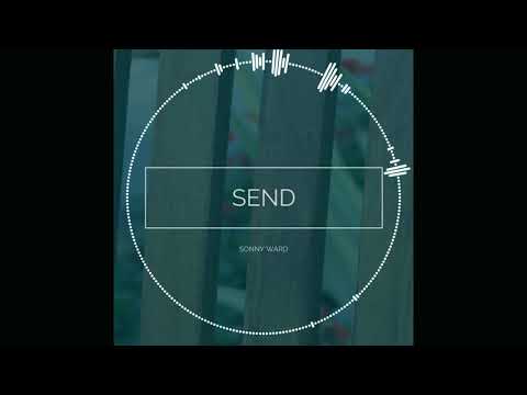 Sonny Ward - Send (Instrumental)